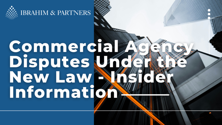Commercial Agency Disputes Under the New Law - Insider Information